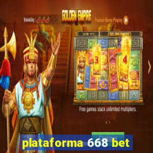 plataforma 668 bet